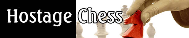 Hostage Chess